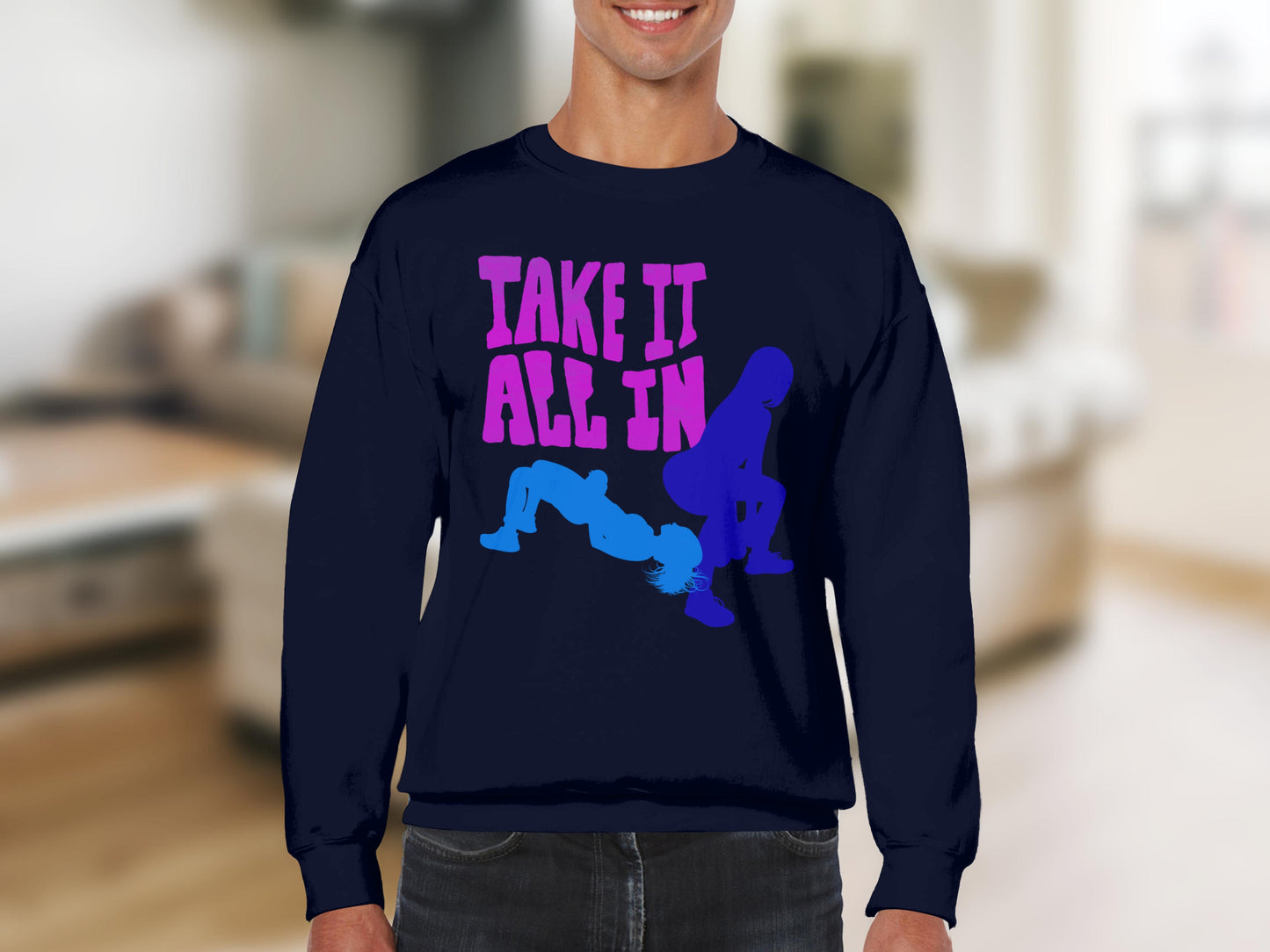 Take It All In Workout Graphic Sweatshirt