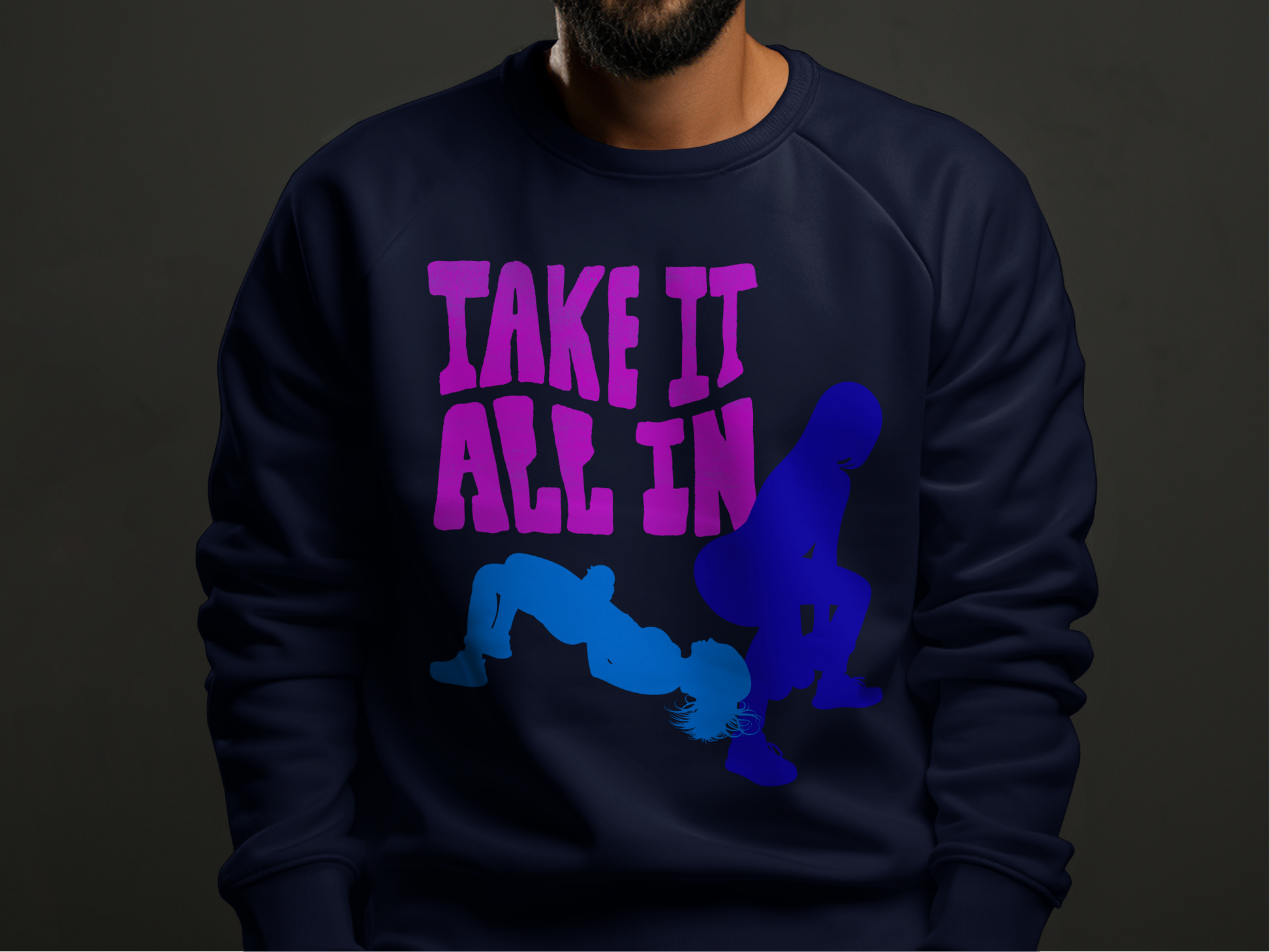 Take It All In Motivational Fitness Apparel